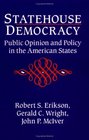 Statehouse Democracy  Public Opinion and the American States