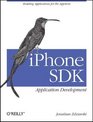 iPhone SDK Application Development Building Applications for the AppStore