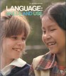 Language Skill and Use