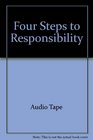 Four Steps to Responsibility Techniques to Lead Children to Responsible Decision Making