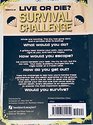Live or Die Survival Challenge