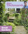 Alan Titchmarsh How to Garden Small Gardens