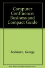 Computer Confluence Business and Compact Guide