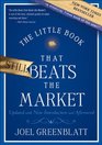 The Little Book that Still Beats the Market