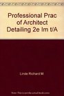Professional Practice of Architectural Detailing Teacher's Manual