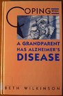 Coping When a Grandparent Has Alzheimer's Disease