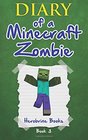 Diary of a Minecraft Zombie Book 3 When Nature Calls