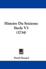 Histoire Du Seizieme Siecle V3