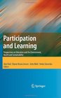 Participation and Learning Perspectives on Education and the Environment Health and Sustainability