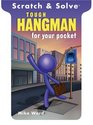Scratch  Solve Tough Hangman for Your Pocket