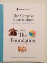 Creative Curriculum for Infants Toddlers and Twos Volume 1 The Foundation