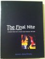 The Final Nite  Other Poems The Complete Notes from a Charles Gayle Notebook 19872006