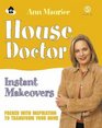 House Doctor Instant Makeovers