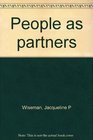 People as partners