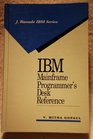 IBM Mainframe Programmer's Desk Reference