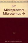 Sm Microprocssrs Microcomps H/