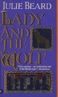Lady and the Wolf