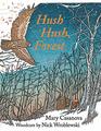 Hush Hush Forest