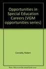 Opportunities in Special Education Careers