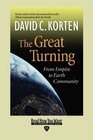 The Great Turning  From Empire to Earth Community