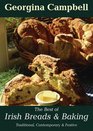 Best of Irish Breads and Baking Traditional Contemporary and Festive