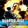 Quarter Mile Chaos Images of Drag Racing Mayhem