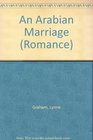 An Arabian Marriage (Romance)