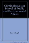 Criminology J201 School of Public and Environmental Affairs