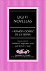 Eight Novellas Ds of Change Latin American and Iberian Literature