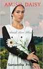 Amish Daisy (Amish Love Blooms, Bk 3)