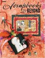 Scrapbooks  Beyond (Memories in the Making Scrapbooking)