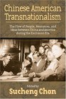 Chinese American Transnationalism The Flow of People Resources