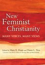 New Feminist Christianity Many Voices Many Views