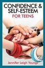 Confidence  SelfEsteem for Teens