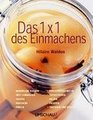 Das 1 x 1 des Einmachens