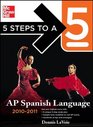 5 Steps to a 5 AP Spanish Language with MP3 Disk 20102011 Edition