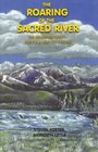 The Roaring of the Sacred River The Wilderness Quest for Vision and SelfHealing