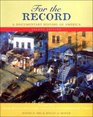 For the Record A Documentary History of America  From Reconstruction Through Contemporary Times
