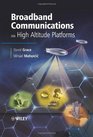 Broadband Communications via HighAltitude Platforms