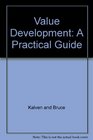 Value Development a Practical Guide