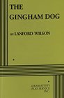 The Gingham Dog