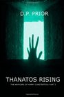 Thanatos Rising The Memoirs of Harry Chesterton Part I