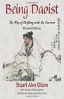 Being Daoist The Way of Drifting with the Current