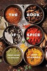 The Book of Spice From Anise to Zedoary