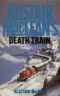 Alistair MacLean's Death Train