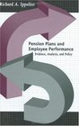Pension Plans and Employee Performance  Evidence Analysis and Policy