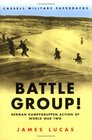 BATTLE GROUP German Kampfgruppen Action of World War Two