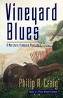 Vineyard Blues  (A Martha\'s Vineyard Mystery Book #11)