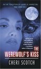 The Werewolf's Kiss (Voodoo Moon, Bk 1)