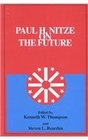 Paul H Nitze on the Future
